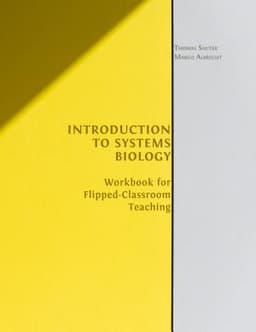 Introduction to Systems Biology: Workbook for Flipped-Classroom Teaching