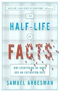 The Half-Life of Facts